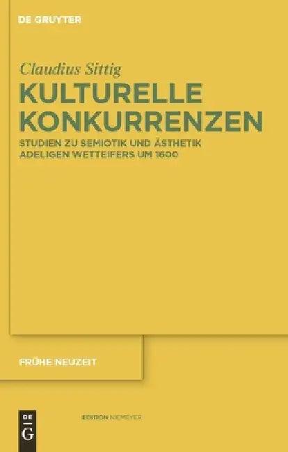 Kulturelle Konkurrenzen (English, Claudius Sittig)