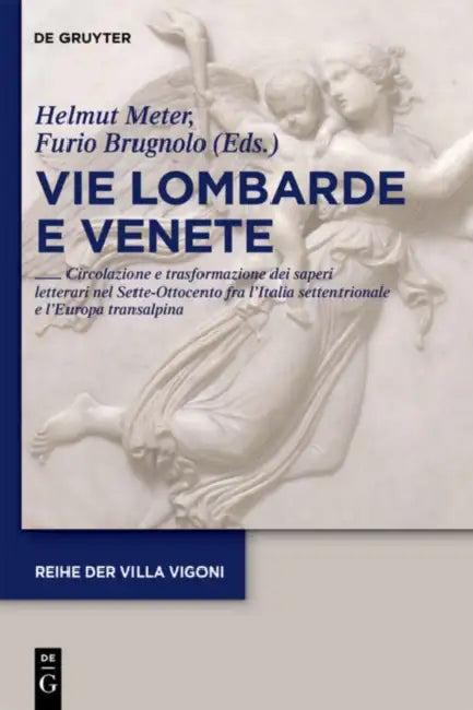 Vie Lombarde e Venete (English, Helmut Meter | Furio Brugnolo)