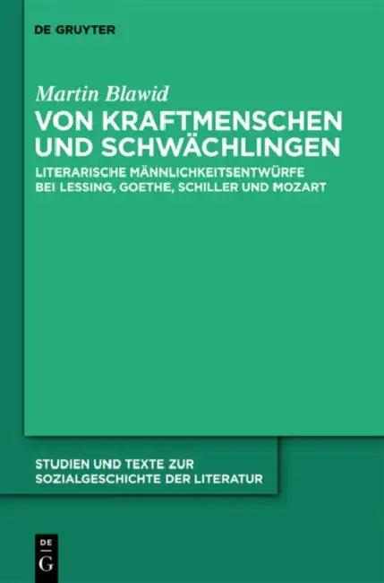 Von Kraftmenschen und Schwächlingen (English, Martin Blawid)