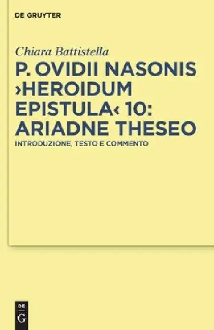 P. Ovidii Nasonis "Heroidum Epistula" 10 (English, Chiara Battistella)