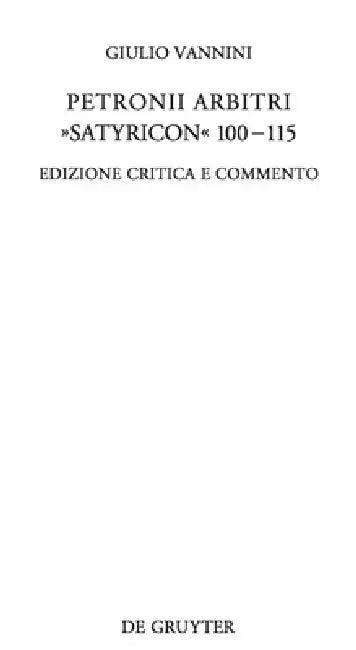 Petronii Arbitri "Satyricon" 100-115 (English, Giulio Vannini)