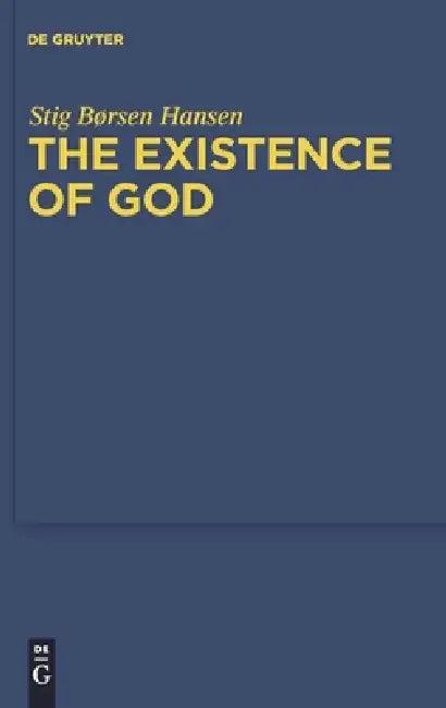 The Existence of God (English, Stig Borsen Hansen)