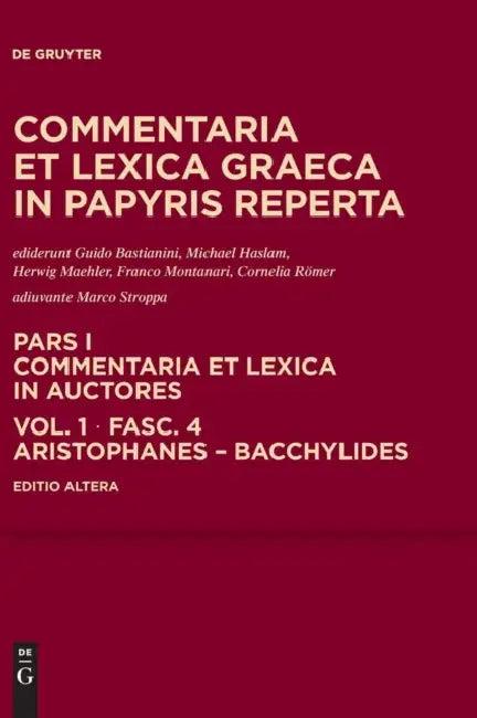 Aristophanes - Bacchylides (English, Guido Bastianini | Daniela Colomo | Michael Haslam)