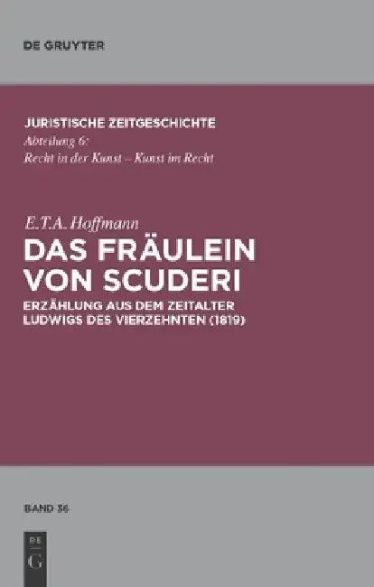 Das Fräulein von Scuderi (English, E. T. a. Hoffmann | Marion Bönnighausen | Heinz Müller-Dietz)