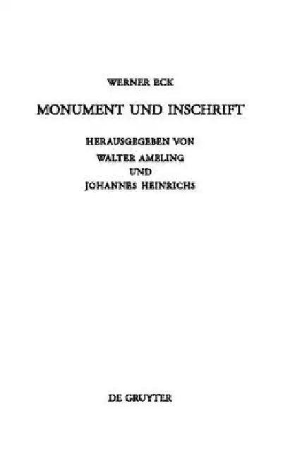 Monument und Inschrift (English, Werner Eck | Walter Ameling | Johannes Heinrichs)