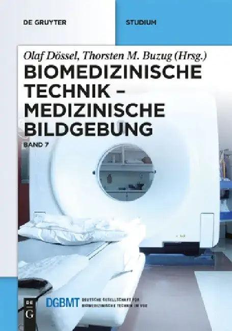 Medizinische Bildgebung (English, Olaf Dössel | Thorsten M. Buzug)