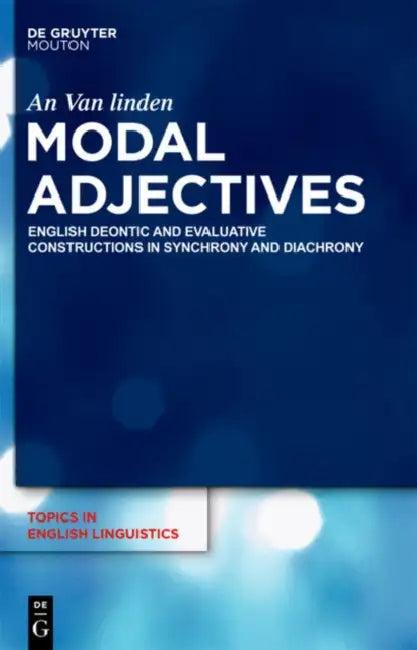 Modal Adjectives (English, An Van Linden)