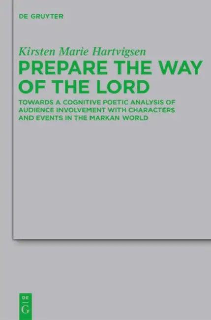 Prepare the Way of the Lord (English, Kirsten Marie Hartvigsen)
