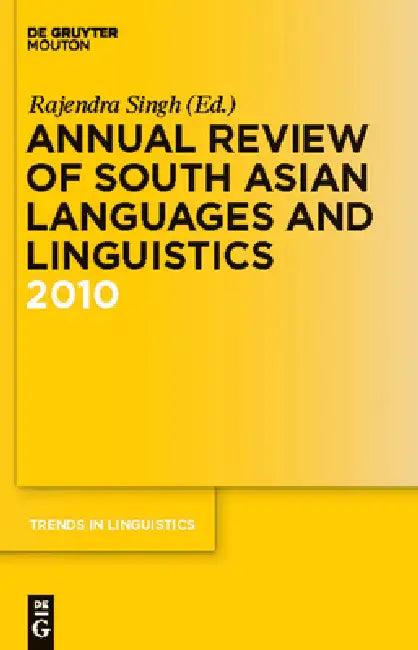 Annual Review of South Asian Languages and Linguistics (English, Rajendra Singh)