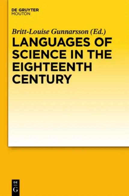 Languages of Science in the Eighteenth Century (English, Britt-Louise Gunnarsson)