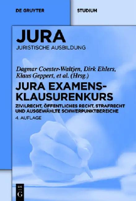 Jura Examensklausurenkurs (English, Dagmar Coester-Waltjen | Dirk Ehlers | Et Al)