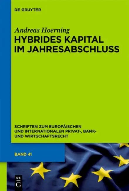 Hybrides Kapital im Jahresabschluss (English, Andreas Hoerning)