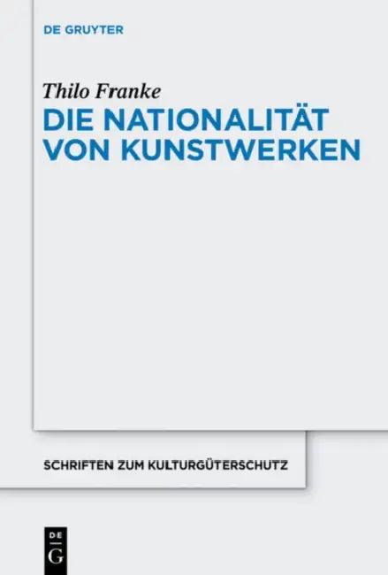 Die Nationalität von Kunstwerken (English, Thilo Franke)
