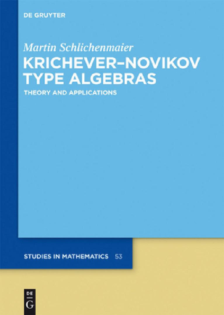 Krichever-Novikov Type Algebras (English, Martin Schlichenmaier)