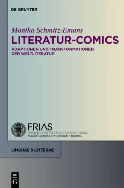 Literatur-Comics (English, Monika Schmitz-Emans | Christian A. Bachmann)