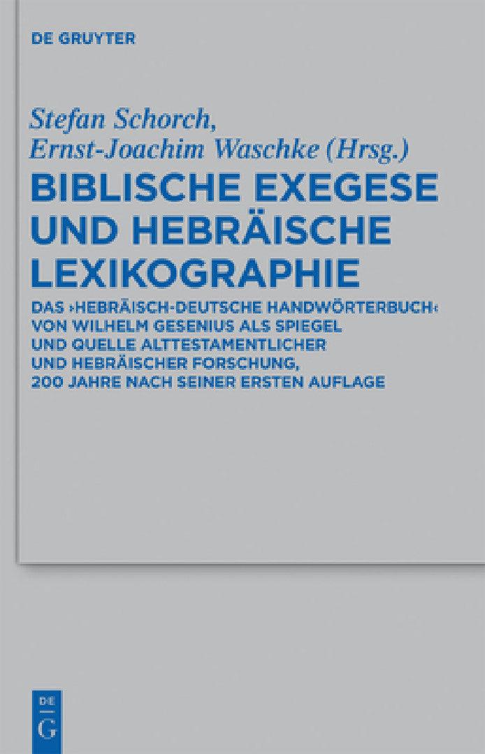 Biblische Exegese Und Hebräische Lexikographie (English, Stefan Schorch | Ernst-Joachim Waschke)