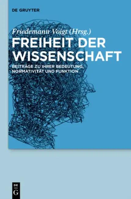 Freiheit der Wissenschaft (English, Friedemann Voigt)