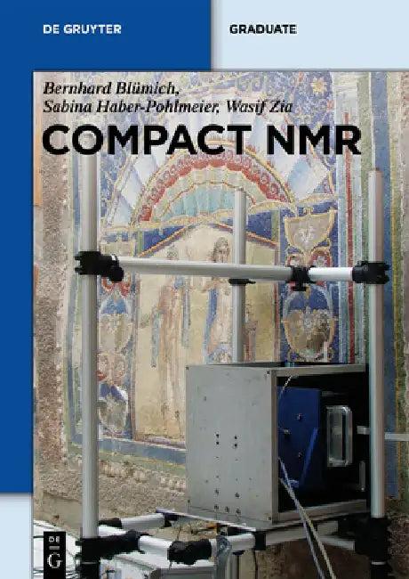 Compact NMR (English, Bernhard Blümich)