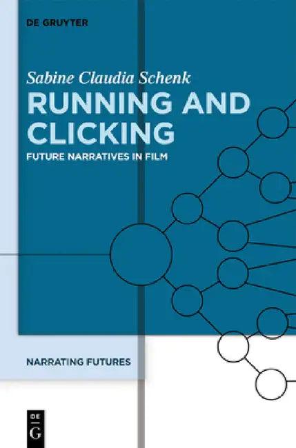 Running and Clicking (English, Sabine Schenk)