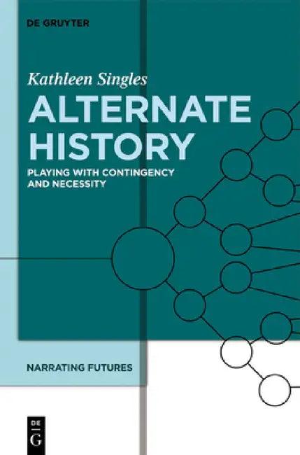 Alternate History (English, Kathleen Singles)