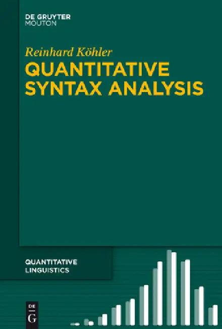 Quantitative Syntax Analysis (English, Reinhard Köhler)