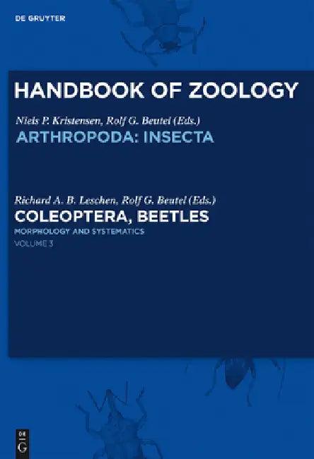 Morphology and Systematics (English, Richard A. B. Leschen | Rolf G. Beutel | Miguel A. Alonso-Zarazaga)