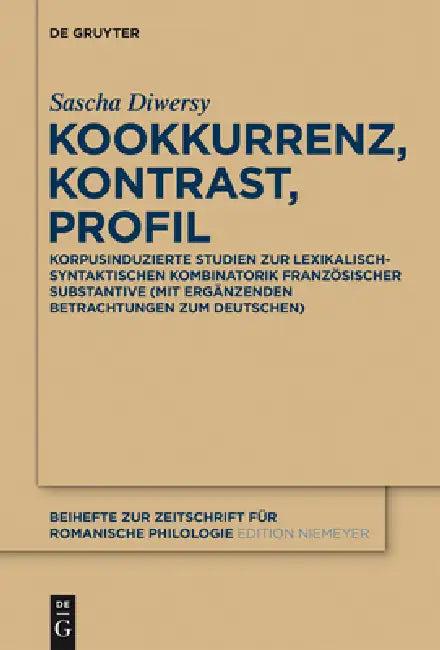 Kookkurrenz, Kontrast, Profil (English, Sascha Diwersy)