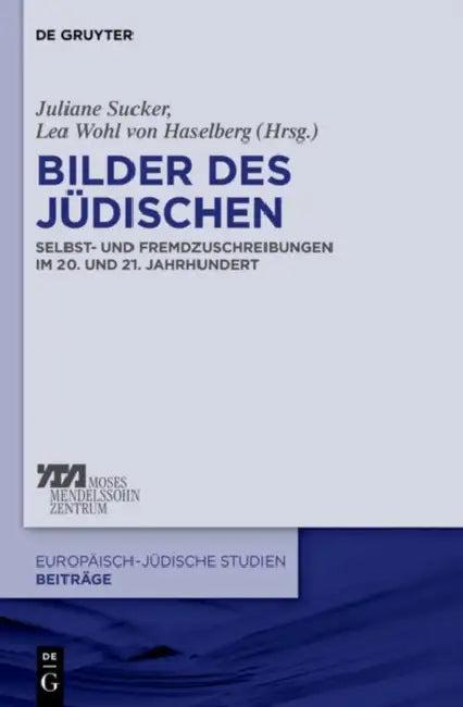 Bilder des Jüdischen (English, Juliane Sucker | Lea Wohl Von Haselberg | Christina Braun)