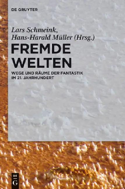 Fremde Welten (English, Lars Schmeink | Hans-Harald Müller)