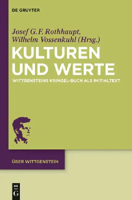 Kulturen Und Werte (English, Josef Rothhaupt | Wilhelm Vossenkuhl)