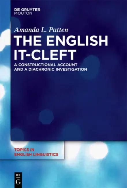 The English It-Cleft (English, Amanda Patten)