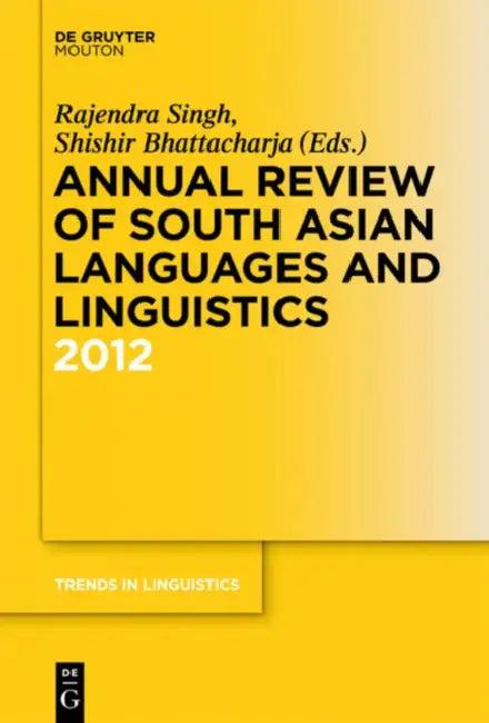 Annual Review of South Asian Languages and Linguistics (English, Rajendra Singh | Shishir Bhattacharja)