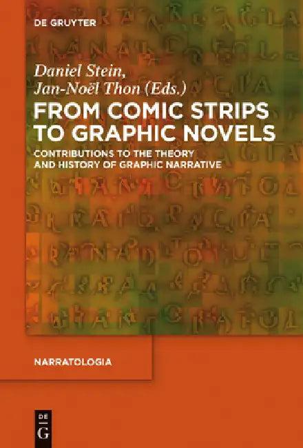 From Comic Strips to Graphic Novels (English, Daniel Stein | Jan-Noël Thon)