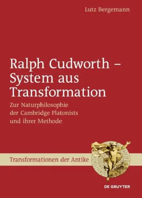 Ralph Cudworth - System aus Transformation (English, Lutz Bergemann)