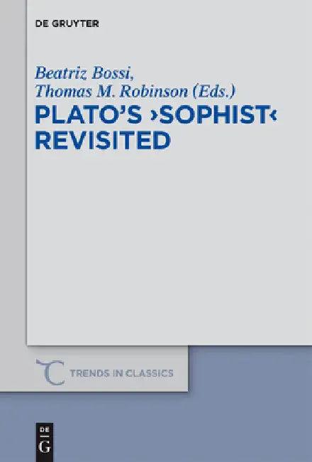 Plato's Sophist Revisited (English, Beatriz Bossi | Thomas M. Robinson)