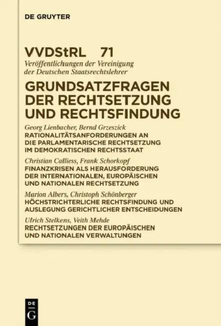 Grundsatzfragen der Rechtsetzung und Rechtsfindung (English, Georg Lienbacher | Bernd Grzeszick | Christian Calliess)