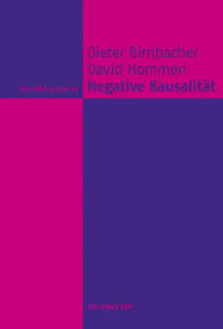 Negative Kausalität (English, Dieter Birnbacher | David Hommen)