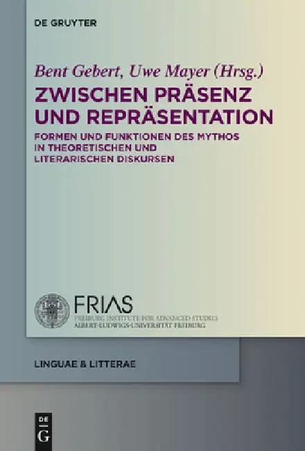 Zwischen Präsenz und Repräsentation (English, Bent Gebert | Uwe Mayer)