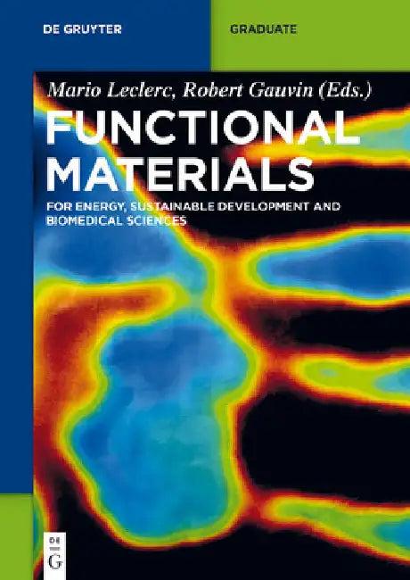 Functional Materials (English, Mario Leclerc | Robert Gauvin | Gerhard Wegner)