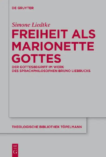 Freiheit als Marionette Gottes (English, Simone Liedtke)