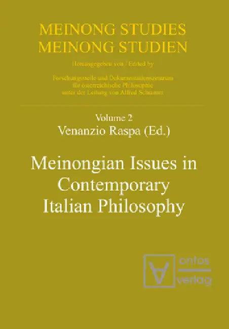 Meinongian Issues in Contemporary Italian Philosophy (English, Venanzio Raspa)
