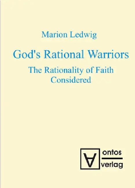 God's Rational Warriors (English, Marion Ledwig)