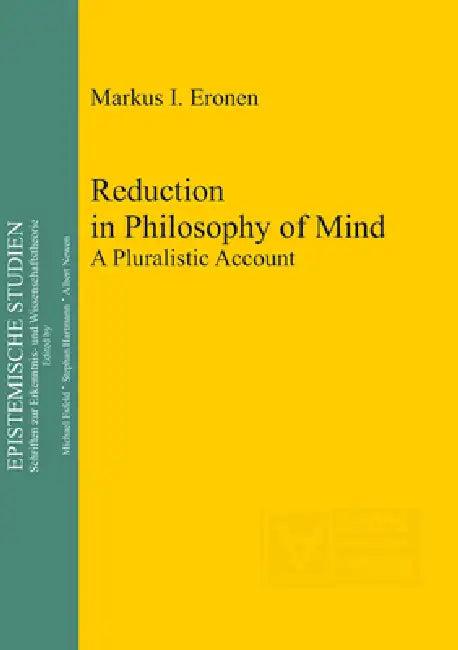 Reduction in Philosophy of Mind (English, Markus I. Eronen)