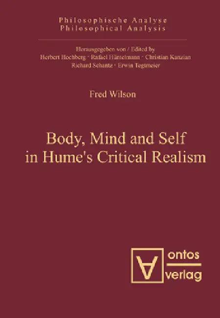 Body, Mind and Self in Hume's Critical Realism (English, Fred Wilson)