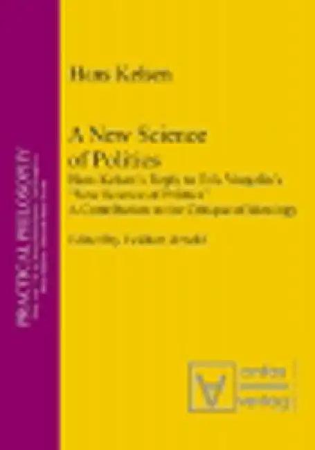 A New Science of Politics (English, Hans Kelsen)