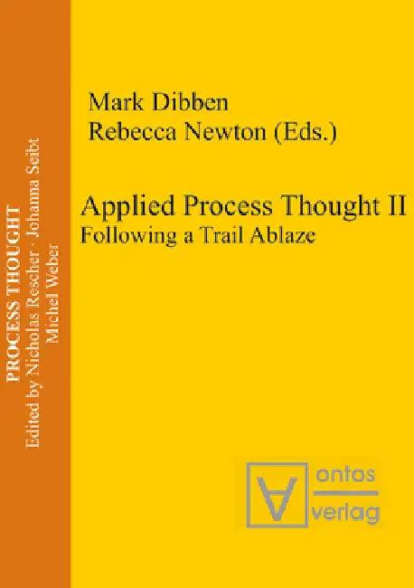 Applied Process Thought II (English, Mark Dibben | Rebecca Newton)