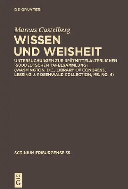 Wissen und Weisheit (English, Marcus Castelberg)