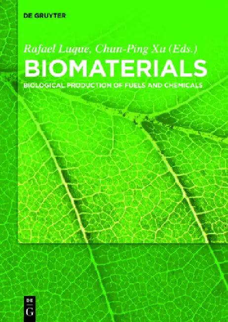 Biomaterials (English, Rafael Luque | Chun-Ping Xu)