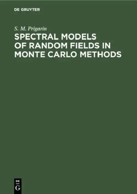 Spectral Models of Random Fields in Monte Carlo Methods (English, S. M. Prigarin)