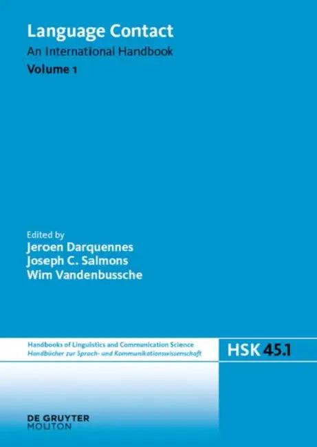 Language Contact. Volume 1 (English, Jeroen Darquennes | Joseph C. Salmons | Wim Vandenbussche)